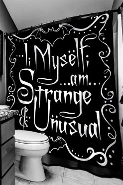 Too Fast I Myself Am Strange & Unusual Shower Curtain