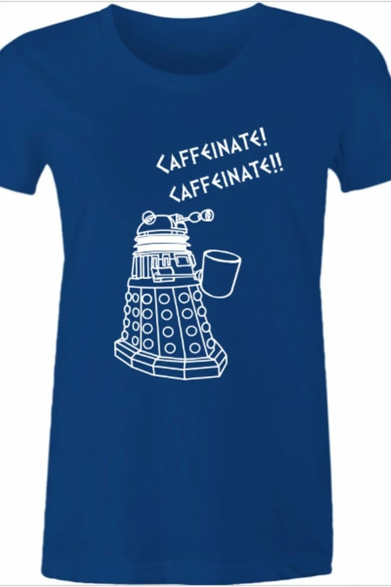 Victorian And Steampunk Women's Blue Dalek Needs Caffeine Meme Tee 3 Victorian And Steampunk Women's Blue Dalek Needs Caffeine Meme Tee